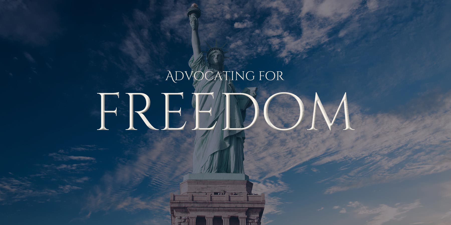 Advocating for Freedom
